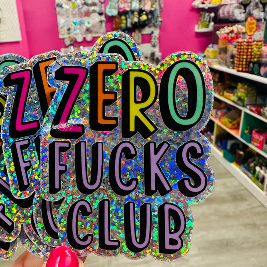 Glitter Zero Fucks Club Vinyl Sticker