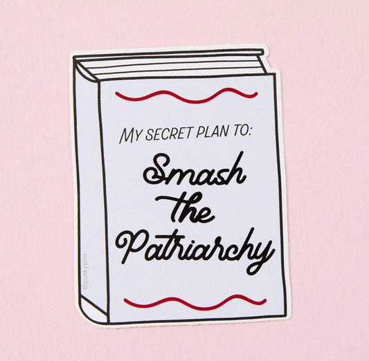 Smash The Patriarchy Vinyl Sticker