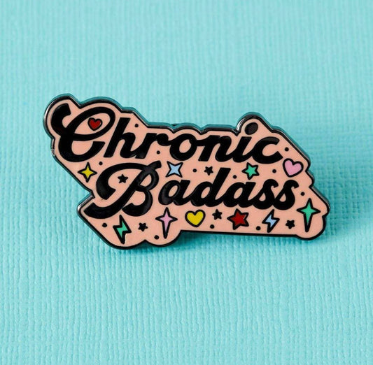 Chronic Badass Pin