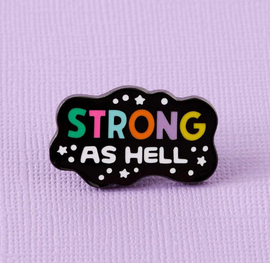 Strong As Hell Pin